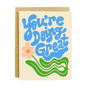 You're Doing Great Card by K+S Design Co.