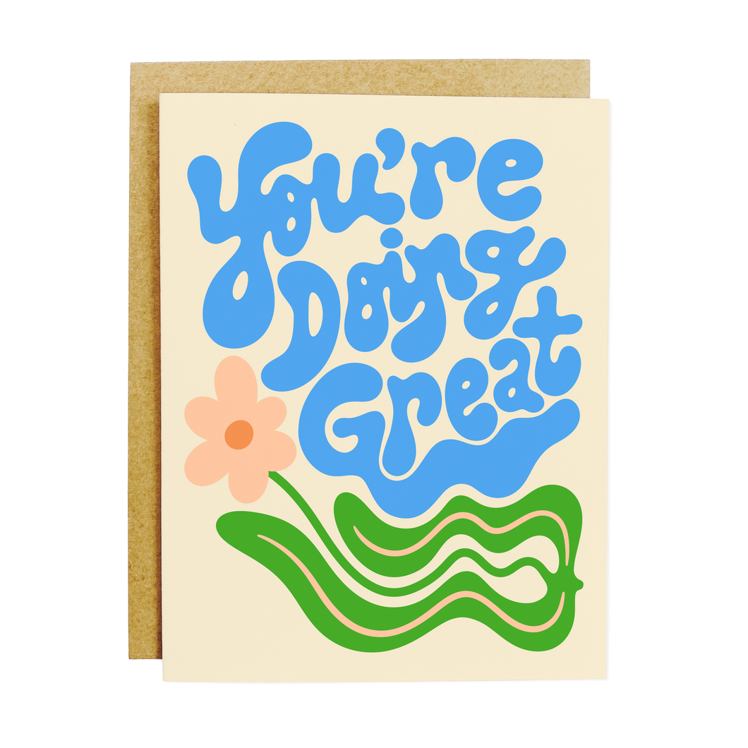 You're Doing Great Card by K+S Design Co.