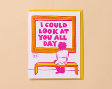 Letterpress Love Card—Could Look at You All Day (Art Museum) by And Here We Are