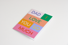 Dad, I Love You Card by Bon Femmes