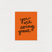 You are doing great - encouragement greeting card by Gab Art & Design