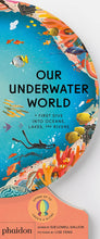 Our Underwater World by Sue Lowell Gallion