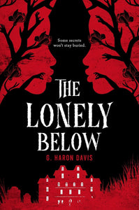 The Lonely Below by G. Haron Davies