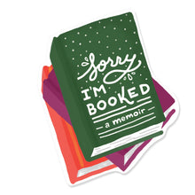 Booked Sticker | Sorry, I'm Booked Sticker by Slightly Stationery