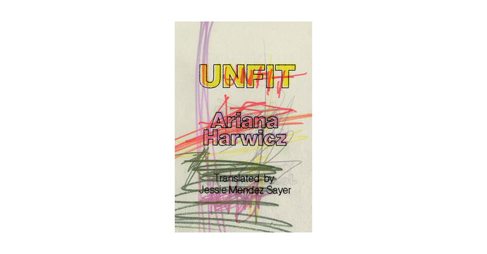 Unfit by Ariana Haricz
