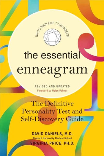 The Essential Enneagram: The Definitive Personality Test and Self-Discovery Guide by David Daniels & Virginia Price