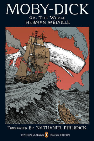 Moby-Dick: or The Whale (Penguin Classics Deluxe) by  Herman Melville