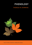Phenology by Theresa M  Crimmins