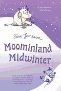 Moominland Midwinter (Moomins #5) by Tove Jansson