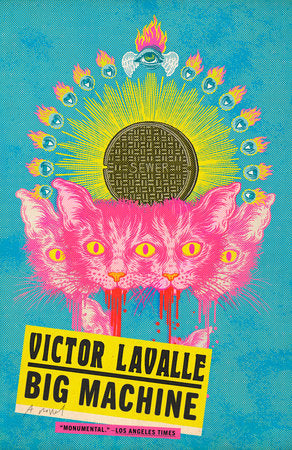 Big Machine by Victor LaValle