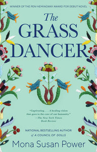 The Grass Dancer by Susan Power