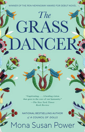 The Grass Dancer by Susan Power