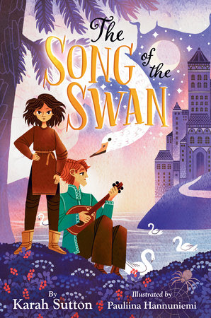 The Song of the Swan by Karah Sutton