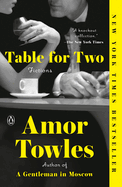 Table for Two: Fictions by Amor Towles