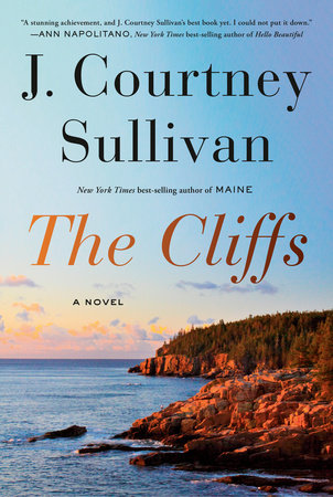 The Cliffs by J. Courtney Sullivan