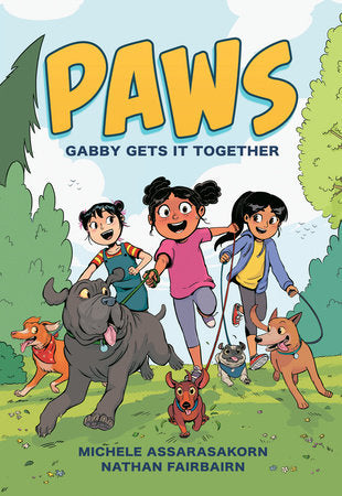 Gabby Gets It Together (Paws #1) by Nathan Fairbairn