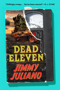 Dead Eleven by  Jimmy Juliano