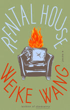 Rental House by Weike Wang