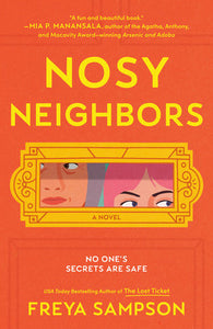 Nosy Neighbors by Freya Sampson