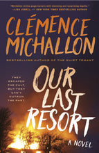 Our Last Resort by Clémence Michallon