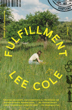 Fulfillment by Lee Cole