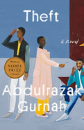 Theft by Abdulrazak Gurnah