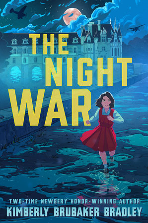 The Night War by Kimberly Brubaker Bradley