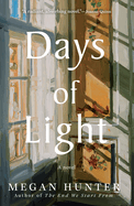 Days of Light by Megan Hunter