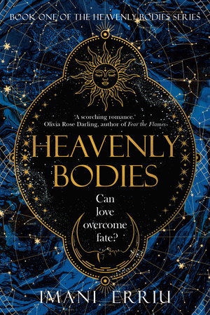 Heavenly Bodies (Book one of the Heavenly Bodies series) by Imani Erriu