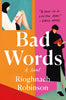 Bad Words by Rioghnach Robinson