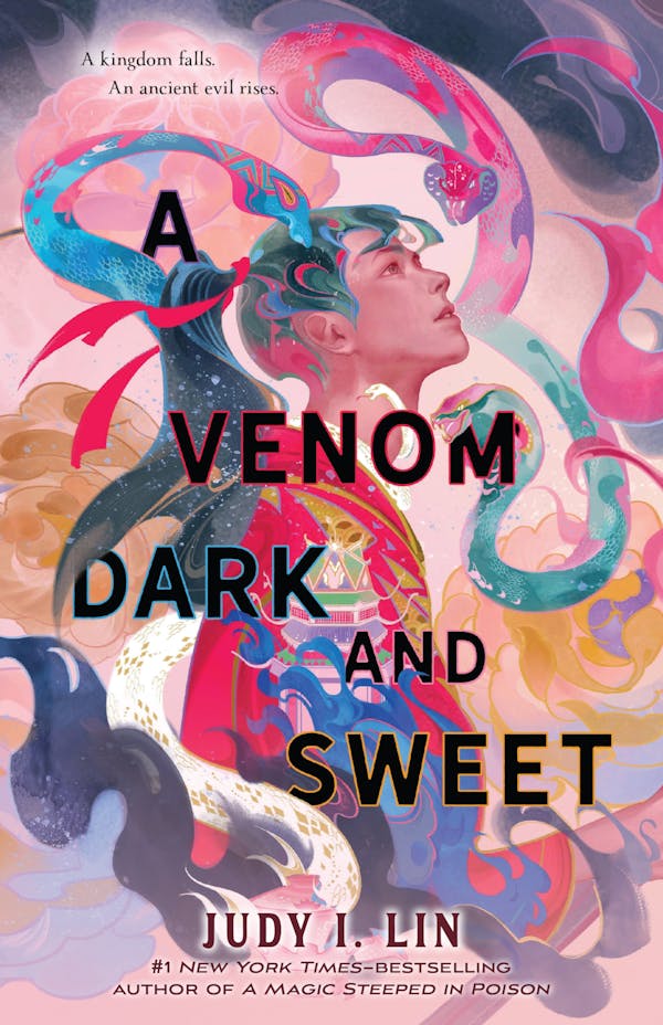 A Venom Dark and Sweet by Judy I Lin.
