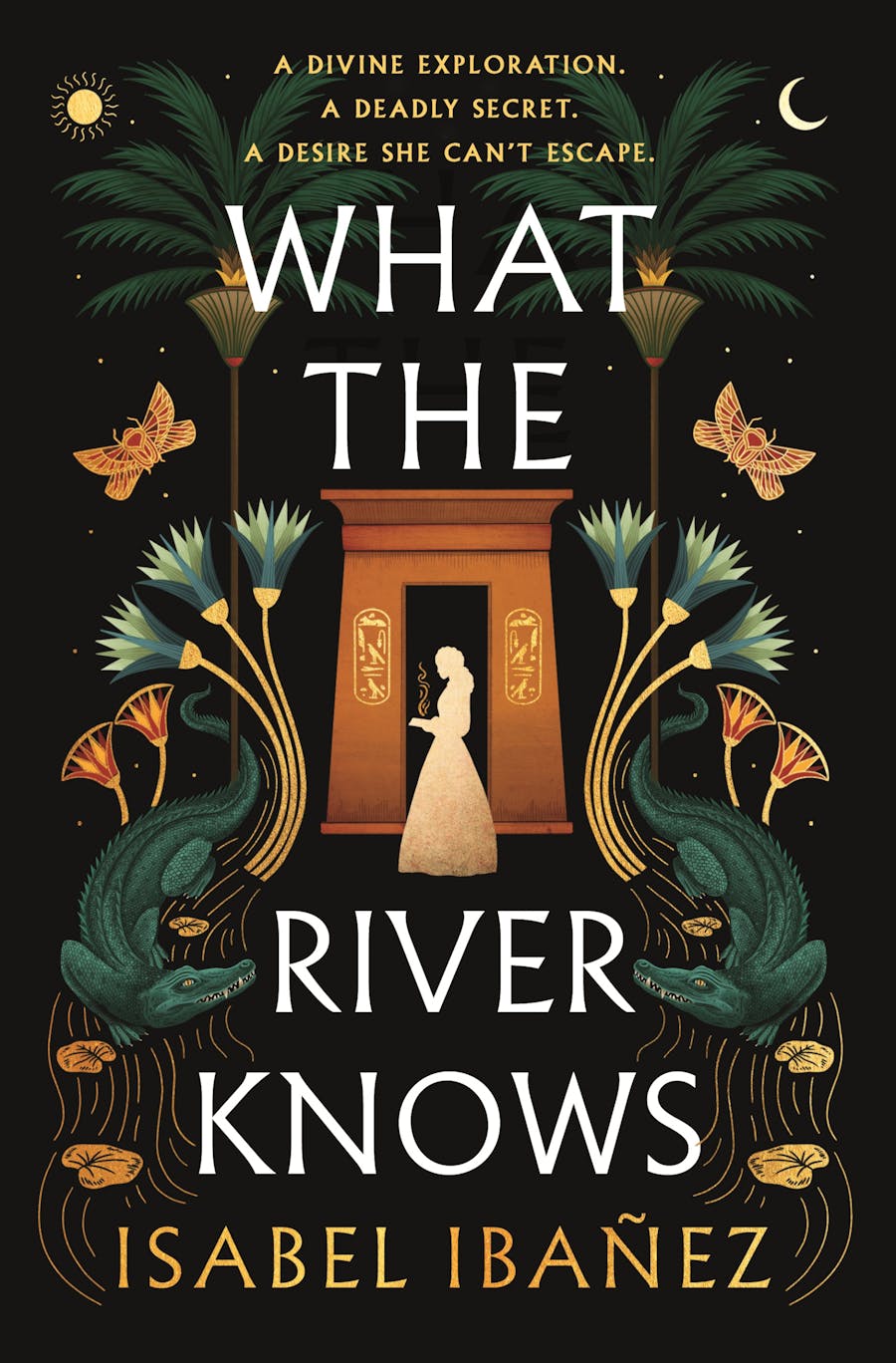 What the River Knows by Isabel Ibañez