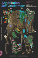 Annihilation (Southern Reach #1) by Jeff VanderMeer