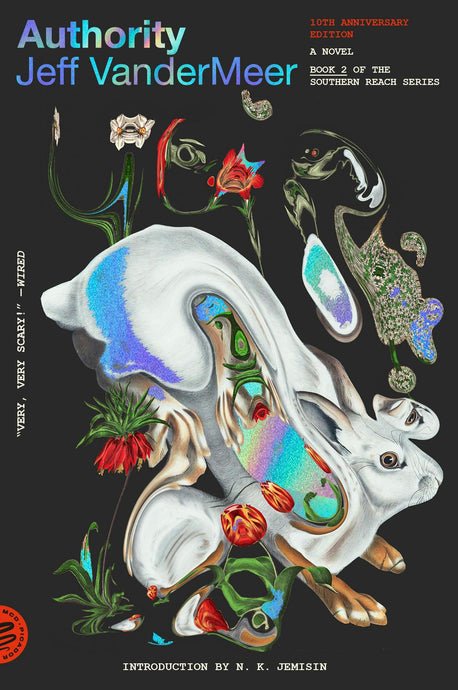 Authority: A Novel (Southern Reach #2) by Jeff VanderMeer