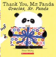 Thank You, Mr. Panda / Gracias, Sr. Panda by Steve Antony