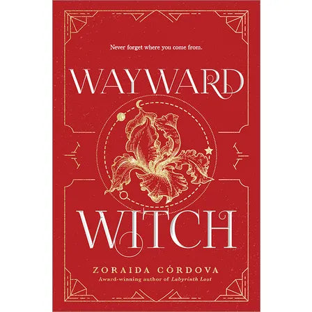 Wayward Witch by Zoraida Córdova (Brooklyn Brujas #3)