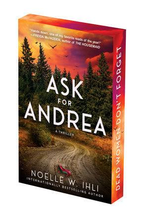 Ask for Andrea by Noelle West Ihli