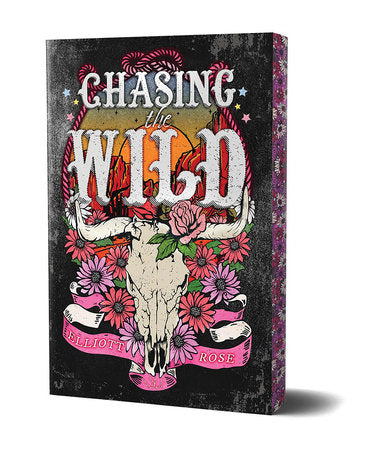 Chasing the Wild by Elliott Rose