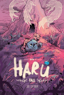 Haru Book 3: Fall by Joe Latham