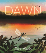 Dawn: Watch the World Awaken by Marc Martin
