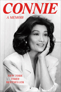 Connie: A Memoir by Connie Chung