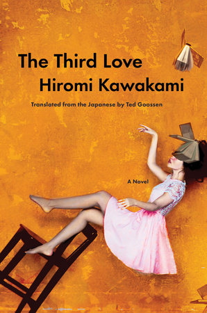 The Third Love by Hiromi Kawakami