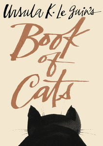 Ursula K. Le Guin's Book of Cats by Ursula K. Le Guin