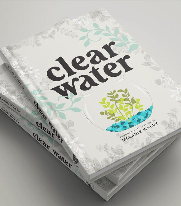 Clearwater by Melanie Walby