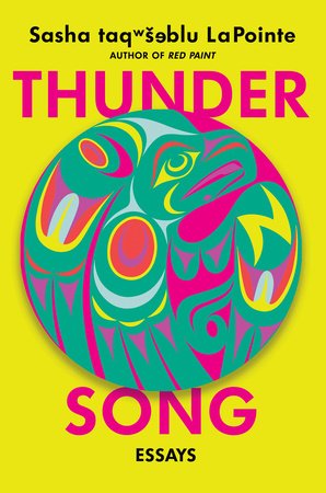 Thunder Song by Sasha taqʷšəblu  LaPointe