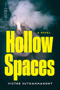 Hollow Spaces by Victor Suthammanont