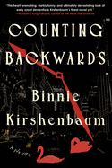 Counting Backwards by Binnie Kirshenbaum