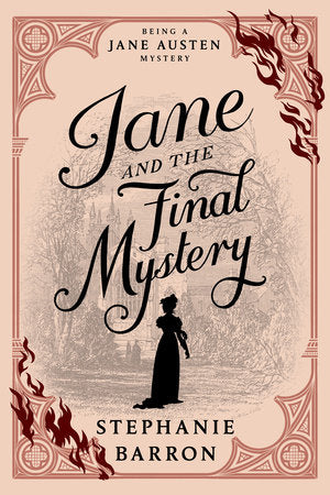 Jane and the Final Mystery by Stephanie Barron