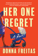 Her One Regret by Donna Freitas