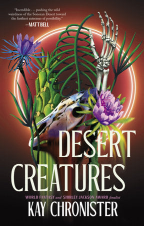 Desert Creatures by Kay Chronister